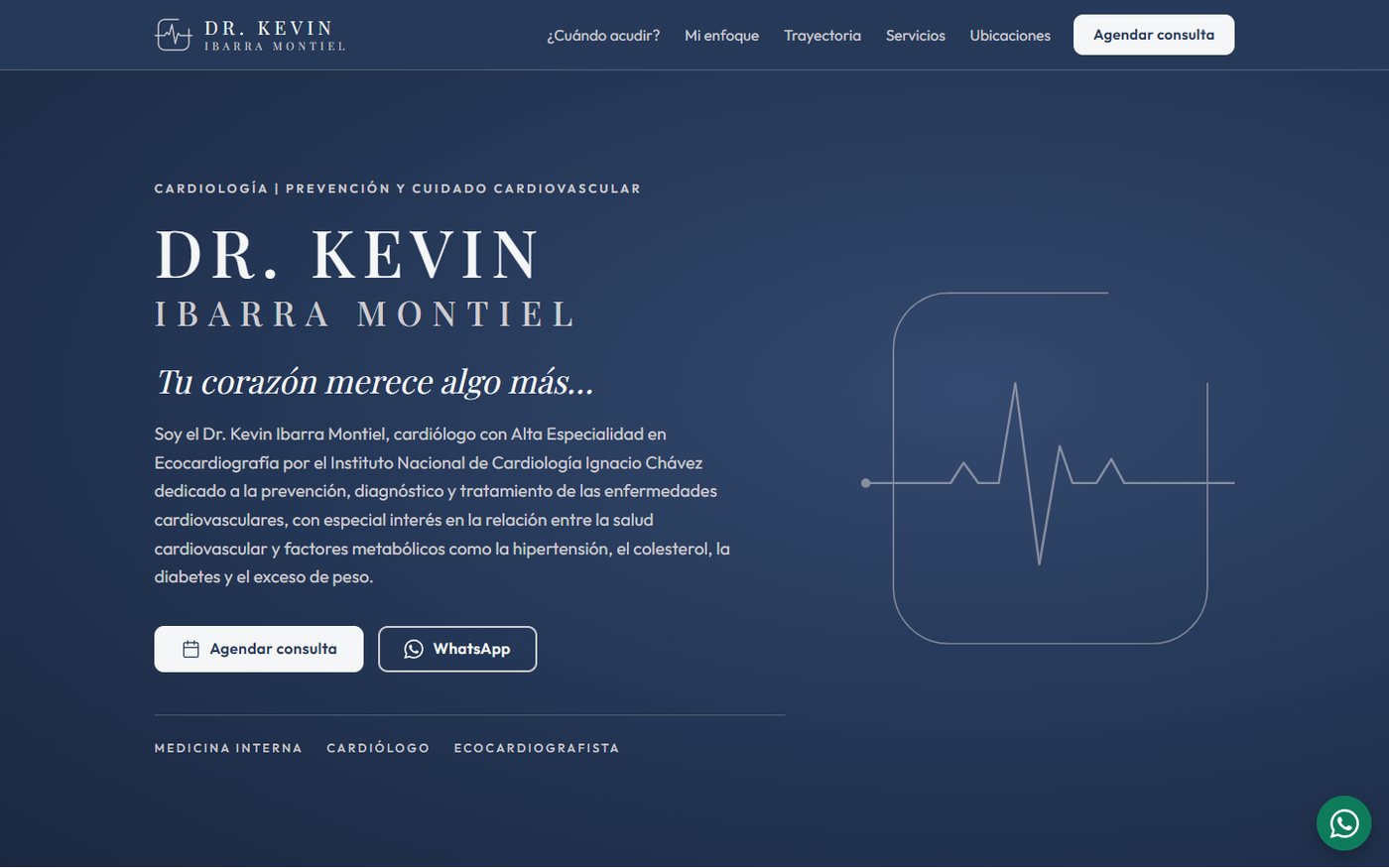 Página de inicio del sitio del Dr. Kevin Ibarra en computadora: su especialidad, una presentación breve y botones para agendar consulta o escribir por WhatsApp